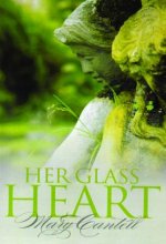 Her Glass Heart