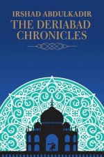 Deriabad Chronicles