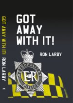 Got Away With It!