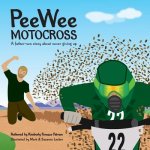 PeeWee Motocross: Never Give Up