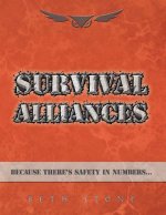 Survival Alliances: Because There's Safety In Numbers