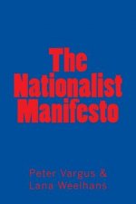The Nationalist Manifesto