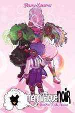 I Am Magical: Magnifiquenoir Book One