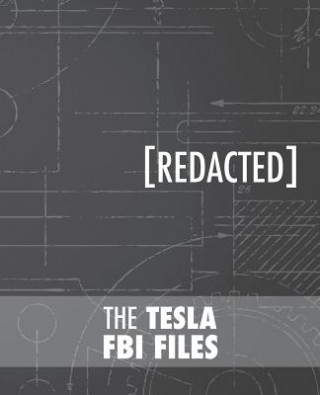 The Tesla FBI Files