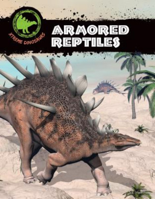 Armored Reptiles