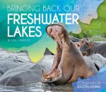 Bringing Back Our Freshwater L