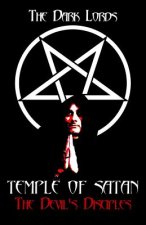 Temple of Satan: The Devil's Disciples