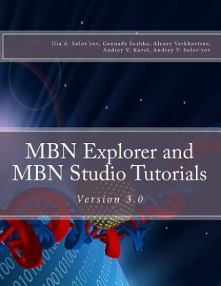 MBN Explorer and MBN Studio Tutorials: Version 3.0