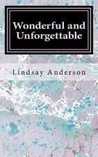 Wonderful and Unforgettable