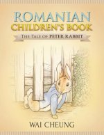 Romanian Children's Book: The Tale of Peter Rabbit