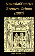 Household stories Brothers Grimm (1882)
