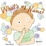 What's my name? BECKETT