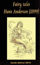 Fairy tales Hans Andersen (1899)
