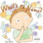 What's my name? ARCHER