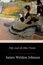 Fifty years & Other Poems