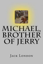 Michael, Brother of Jerry