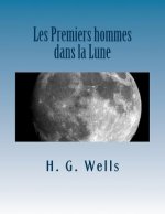 Les Premiers hommes dans la Lune