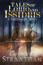 Tales of Lorio and Issidris: A Parting of Ways