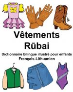 Français-Lithuanien V?tements Dictionnaire bilingue illustré pour enfants