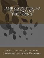 Lamb Slaughtering, Cutting and Preserving