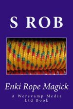 Enki Rope Magick