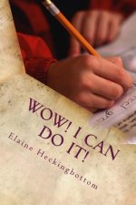 WOW! I can do it!: Words of the Week and other exercises for 11+ Preparation