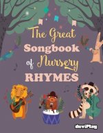 The Great Songbook of Nursery Rhymes