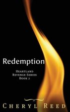 Redemption: Book 2 of the Heartland Revenge Series