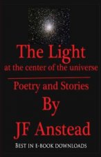 The light at the center of the universe