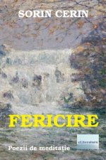 Fericire: Poezii de Meditatie