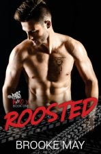 Roosted