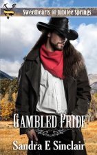 Gambled Pride