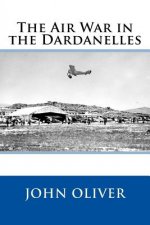 The Air War in the Dardanelles
