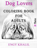Coloring Book for Adults: Dog Coloring Book for Adults
