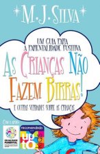 As Criancas Nao Fazem Birras- um guia essencial de parentalidade positiva