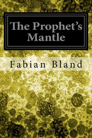 The Prophet's Mantle