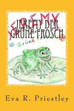 Jeremy der Grüne Frosch