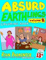 Absurd Earthlings Volume 2: Coloring Book
