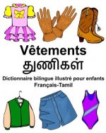 Français-Tamil V?tements Dictionnaire bilingue illustré pour enfants