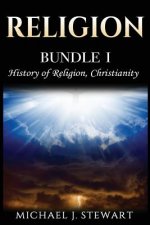Religion: History of Religion, Christianity