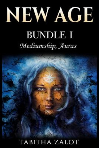 New Age: Bundle 1 - Mediumship, Auras