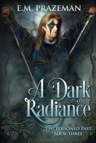 A Dark Radiance