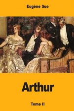 Arthur: Tome II
