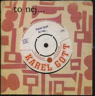 Karel Gott - To nejďż˝ - CD