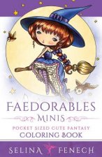Faedorables Minis - Pocket Sized Cute Fantasy Coloring Book