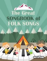 The Great Songbook of Folk Songs