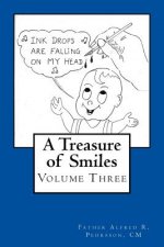 A Treasure of Smiles: Volume Three