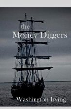 The Money Diggers