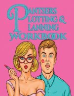 Pantsers Plotting & Planning Workbook 4