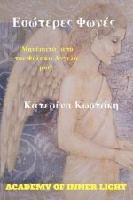 Inner Voices Within (Esoteres Phones Mesa Mas): Messages from My Guardian Angel